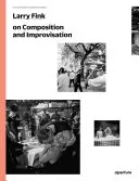 Couverture de Larry Fink - On Composition and Improvisation