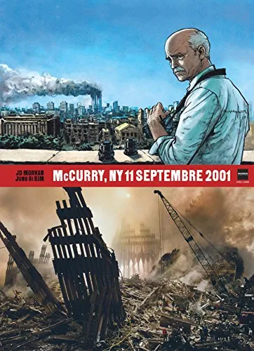 Couverture de McCurry, NY 11 septembre 2001