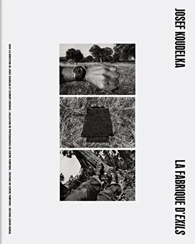Couverture de Josef Koudelka la fabrique d'exils