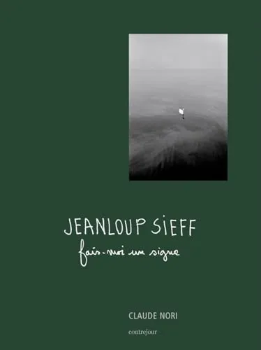 Couverture de Jeanloup Sieff : fais-moi un signe