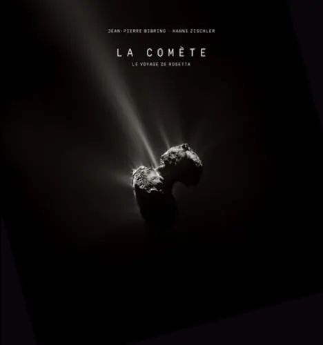 Couverture de Comete - Le Voyage De Rosetta