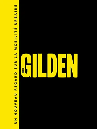 Couverture de Bruce Gilden. Un nouveau regard sur la mobilité ur