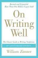 Couverture de On Writing Well, 30th Anniversary Edition