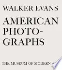 Couverture de Walker Evans: American Photographs