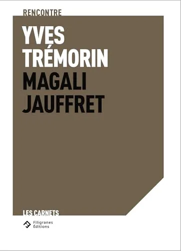 Couverture de Au pays des houyhnhnms. Yves Trémorin rencontre Magali Jauffret