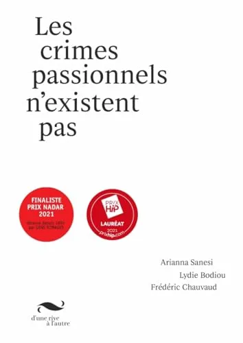 Couverture de Les crimes passionnels n’existent pas