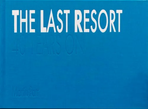 Couverture de The Last Resort: 40 Years On