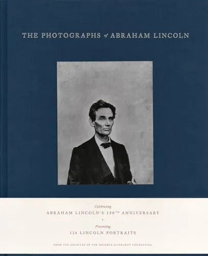 Couverture de The Photographs Of Abraham Lincoln