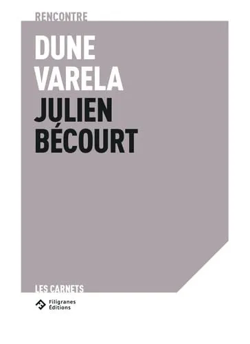 Couverture de Enfuir, dit-elle : RENCONTRE DUNE VARELA – JULIEN BÉCOURT