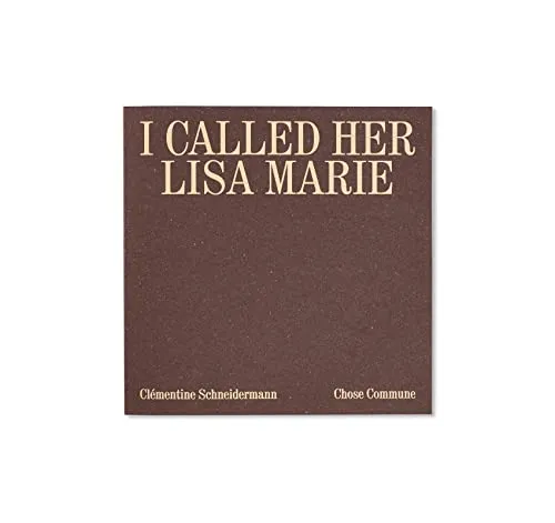 Couverture de I Called Her Lisa-Marie