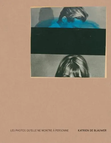 Couverture de Les photos qu'elle ne montre à personne