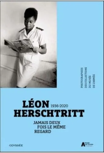 Couverture de Léon Herschtritt 1936-2020 : Jamais deux fois le même regard