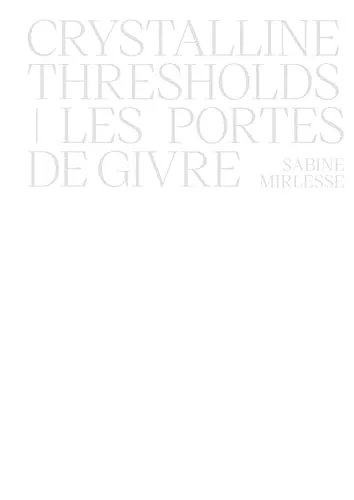 Couverture de Crystalline Thresholds | Les Portes de Givre