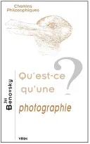 Couverture de Qu'est-ce qu'une photographie