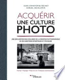 Couverture de Acquérir une culture photo