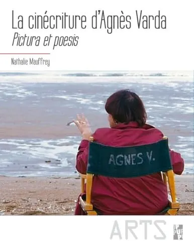 Couverture de La cinécriture d'Agnès Varda : pictura et poesis