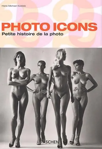 Couverture de Photos Icons - Petite histoire de la photo 1827-1991
