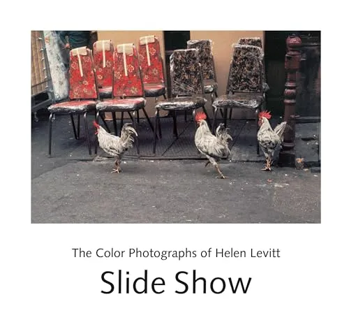 Couverture de Slide Show: The Color Photographs of Helen Levitt