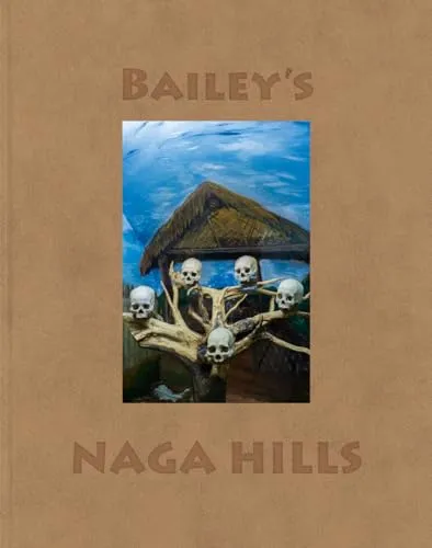 Couverture de Bailey'S Naga Hills