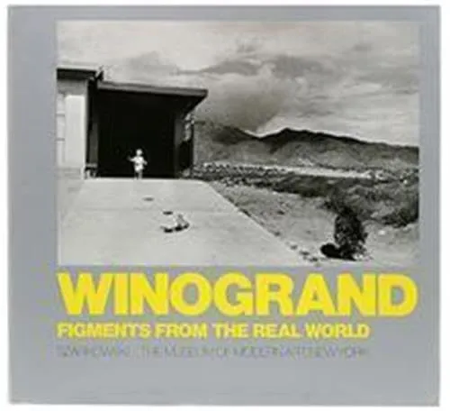 Couverture de Winogrand: Figments from the Real World