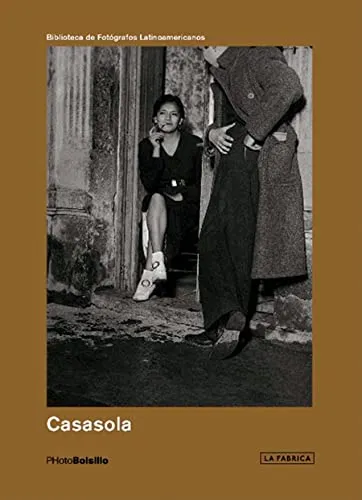 Couverture de Casasola : El fotografo y su coleccion