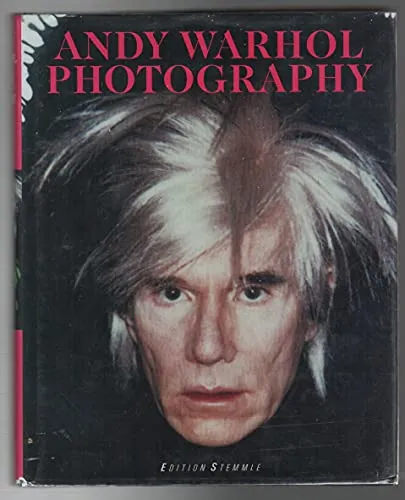 Couverture de Andy Warhol Photography: The Andy Warhol Museum, Pittsburgh; Hamburg Kunsthalle