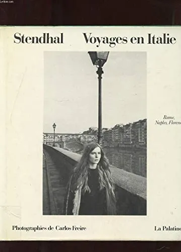Couverture de VOYAGES EN ITALIE. ROME, NAPLES, FLORENCE