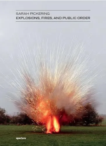 Couverture de Explosions, Fires, and Public Order