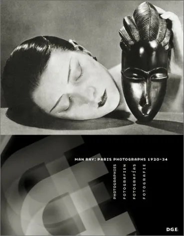 Couverture de Man Ray, Paris photographs 1920-34
