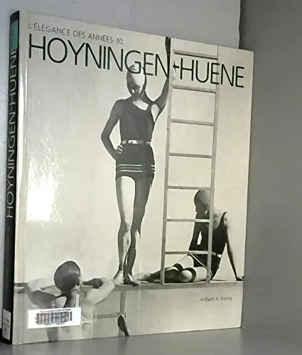 Couverture de Hoyningen-Huene, L'élégance des années 30