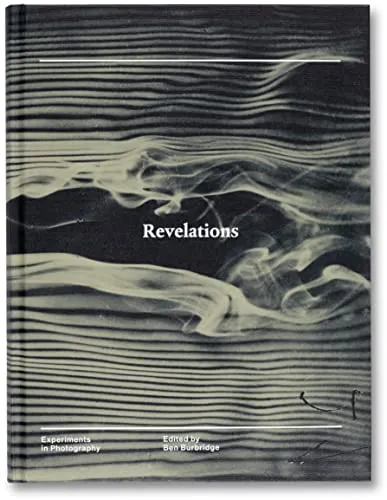 Couverture de Revelations : Experiments in Photography