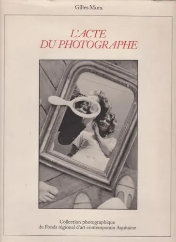 Couverture de L'acte du photographe