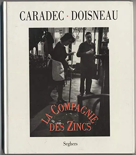 Couverture de La Compagnie des zincs