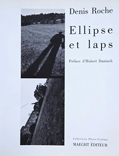 Couverture de Ellipse et laps : l'oeuvre photographique