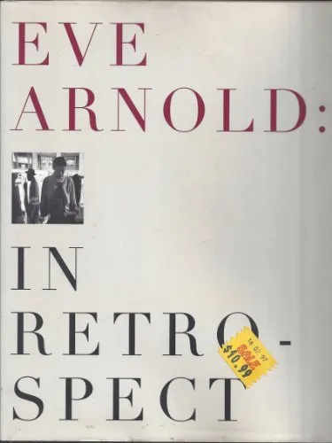 Couverture de Eve Arnold, in Retrospect