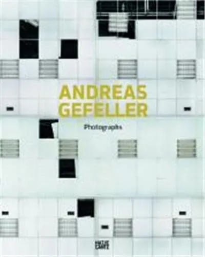 Couverture de Andreas Gefeller : photographs