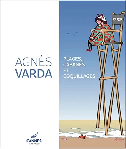 Couverture de Plages, Cabanes et Coquillages : Agnès Varda