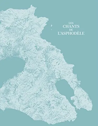 Couverture de Les Chants de l'Asphodèle