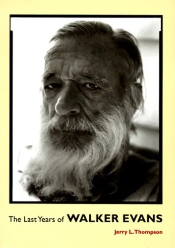 Couverture de The last years of Walker Evans