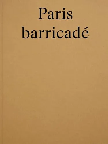 Couverture de Paris barricadé