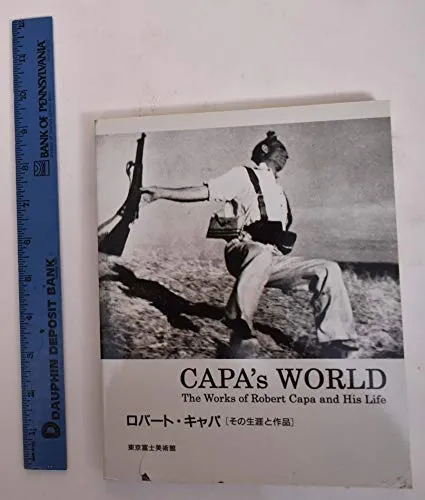 Couverture de Capa's world : the works of Robert Capa and his life