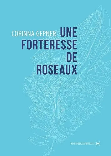 Couverture de Une forteresse de roseaux