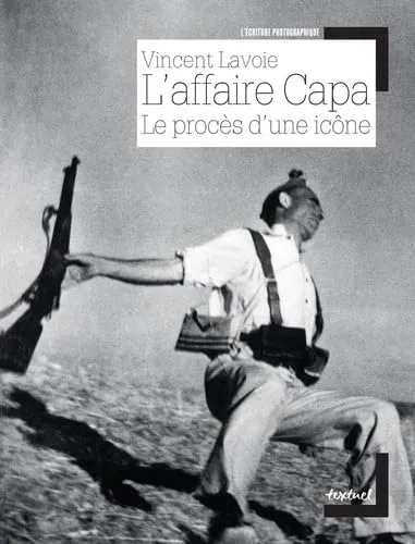 Couverture de L'affaire Capa : Le procès d'une icône