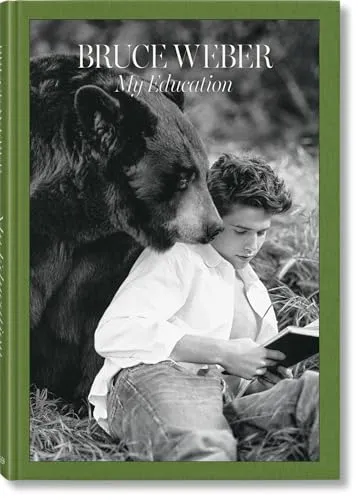 Couverture de Bruce Weber. My Education