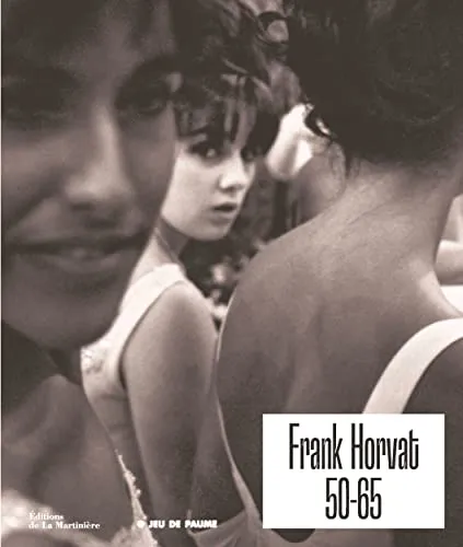 Couverture de Frank Horvat 50-65