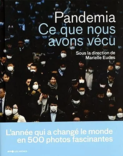 Couverture de Pandemia. Ce que nous avons vécu.