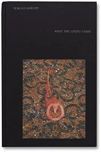 Couverture de What the Living Carry