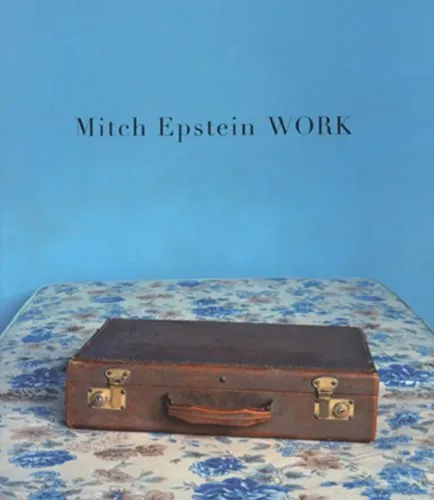 Couverture de Mitch Epstein: Work