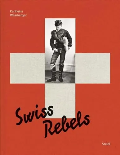 Couverture de Swiss Rebels