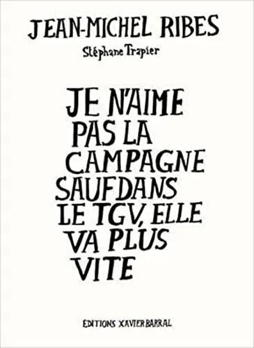 Couverture de Je N'Aime Pas La Campagne